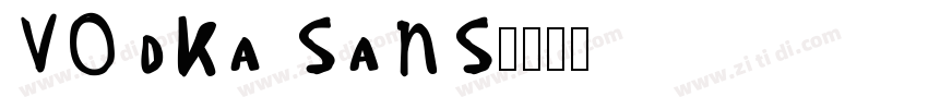 VODKA SANS字体转换
